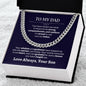 To My Dad | I'm Proud To Call You My Father - Cuban Link Chain